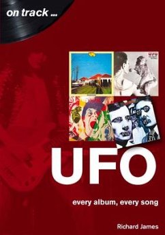 UFO Every Album, Every Song (On Track ) - James, Richard