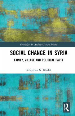 Social Change in Syria - Khalaf, Sulayman N