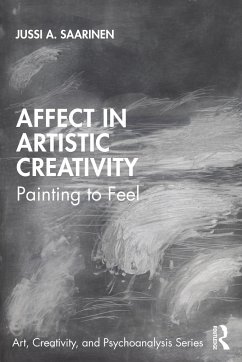 Affect in Artistic Creativity - Saarinen, Jussi