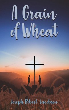 A Grain of Wheat - Jacobson, Joseph