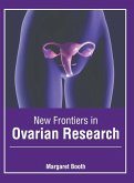 New Frontiers in Ovarian Research