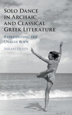 Solo Dance in Archaic and Classical Greek Literature - Olsen, Sarah (Williams College, Massachusetts)