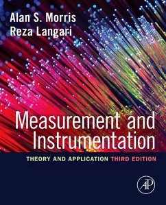 Measurement and Instrumentation - Morris, Alan S. (Department of Automatic Control and Systems Enginee; Langari, Reza (Professor, Mechanical Engineering Department, Texas A