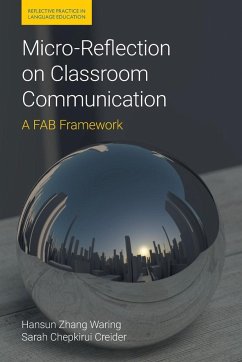 Micro-Reflection on Classroom Communication - Creider, Sarah Chapkirui; Waring, Hansun Zhang