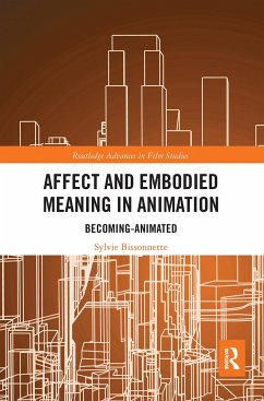 Affect and Embodied Meaning in Animation - Bissonnette, Sylvie