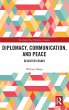 Diplomacy, Communication, and Peace - Bild 1