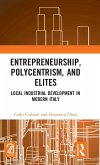 Entrepreneurship, Polycentrism, and Elites