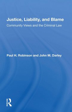 Justice, Liability, and Blame - Robinson, Paul H