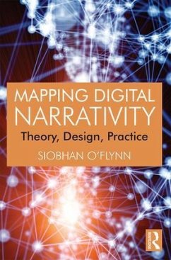 Mapping Digital Narrativity - O'Flynn, Siobhan