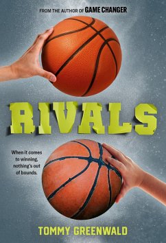 Rivals - Greenwald, Tommy