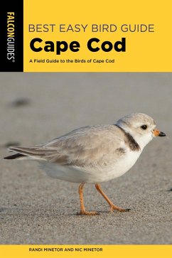 Best Easy Bird Guide Cape Cod - Minetor, Randi; Minetor, Nic