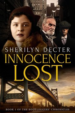 Cover Innocence Lost (Bootleggers' Chronicles, #1) (eBook, ePUB)