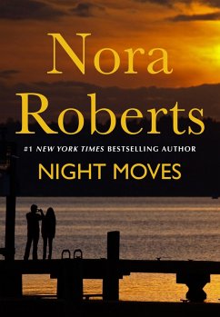 Night Moves (eBook, ePUB) - Roberts, Nora