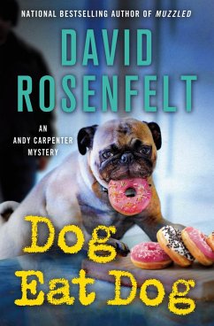 Dog Eat Dog (eBook, ePUB) - Rosenfelt, David