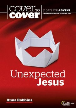Unexpected Jesus - Robbins, Dr Anna
