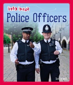 Info Buzz: People Who Help Us: Police Officers - Howell, Izzi