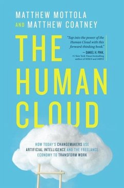 The Human Cloud - Mottola, Matthew; Coatney, Matthew Douglas