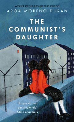 The Communist's Daughter - Duran, Aroa Moreno