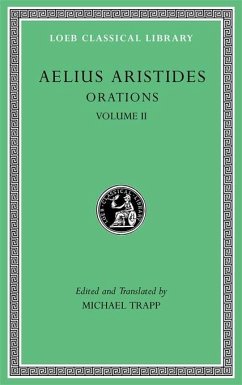 Orations, Volume II - Aristides, Aelius