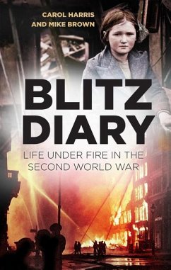 Blitz Diary - Harris, Carol; Brown, Mike