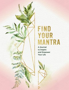 Find Your Mantra Journal - Editors of Rock Point