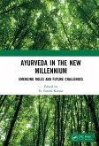 Ayurveda in the New Millennium