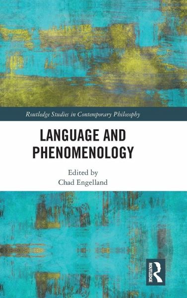 Language and Phenomenology Language and Phenomenology