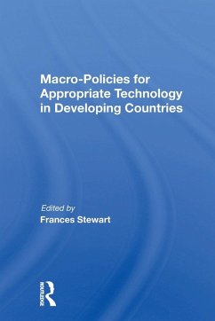 Macro Policies For Appropriate Technology In Developing Countries - Stewart, Frances