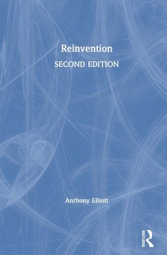 Reinvention - Elliott, Anthony