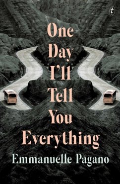 One Day I'll Tell You Everything - Pagano, Emmanuelle