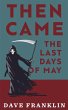 Then Came The Last Days Of May - Bild 1
