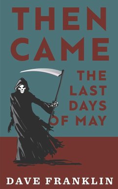 Then Came The Last Days Of May - Franklin, Dave