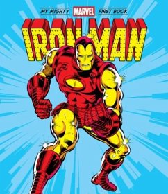 Iron Man: My Mighty Marvel First Book - Marvel Entertainment