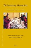 The Mardzong Manuscripts: Codicological and Historical Studies of an Archaeological Find in Mustang, Nepal