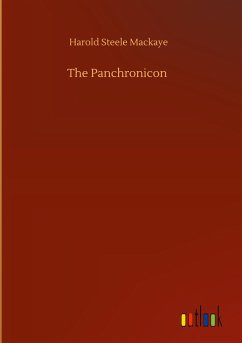 The Panchronicon - Mackaye, Harold Steele