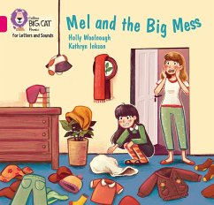Mel and the Big Mess - Woolnough, Holly