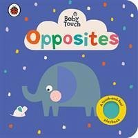 Baby Touch: Opposites - Ladybird