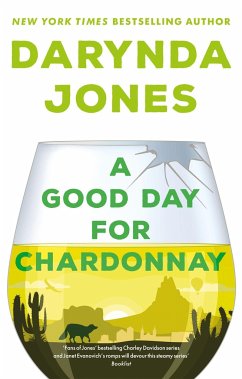 A Good Day for Chardonnay - Jones, Darynda