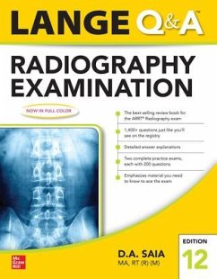 Lange Q & A Radiography Examination 12e - Saia, D.A.