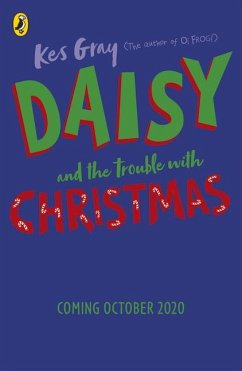 Daisy and the Trouble with Christmas - Gray, Kes