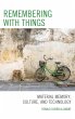 Remembering with Things - Bild 1