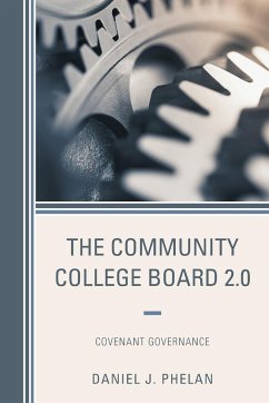 The Community College Board 2.0 - Phelan, Daniel J.