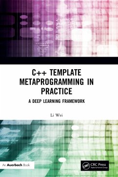 C++ Template Metaprogramming in Practice - Wei, Li