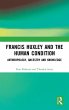 Francis Huxley and the Human Condition - Bild 1