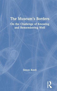 The Museum's Borders - Knell, Simon