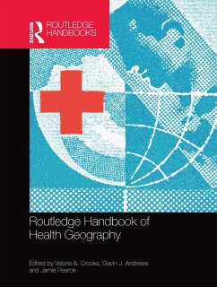 Routledge Handbook of Health Geography