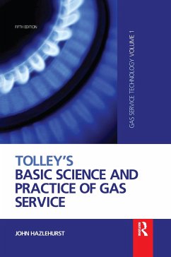 Tolley's Basic Science and Practice of Gas Service - Hazlehurst, John