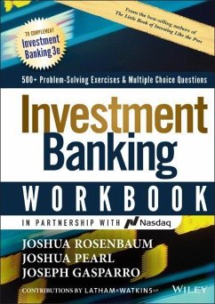 Investment Banking Workbook - Rosenbaum, Joshua;Pearl, Joshua;Gasparro, Joseph