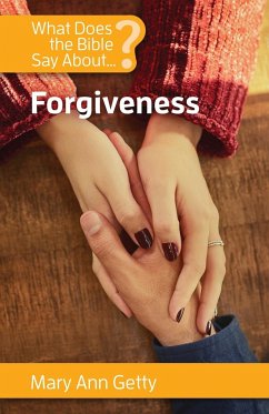 What Does the Bible Say About Forgiveness? - Getty, Mary Ann