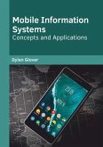 Mobile Information Systems: Concepts and Applications